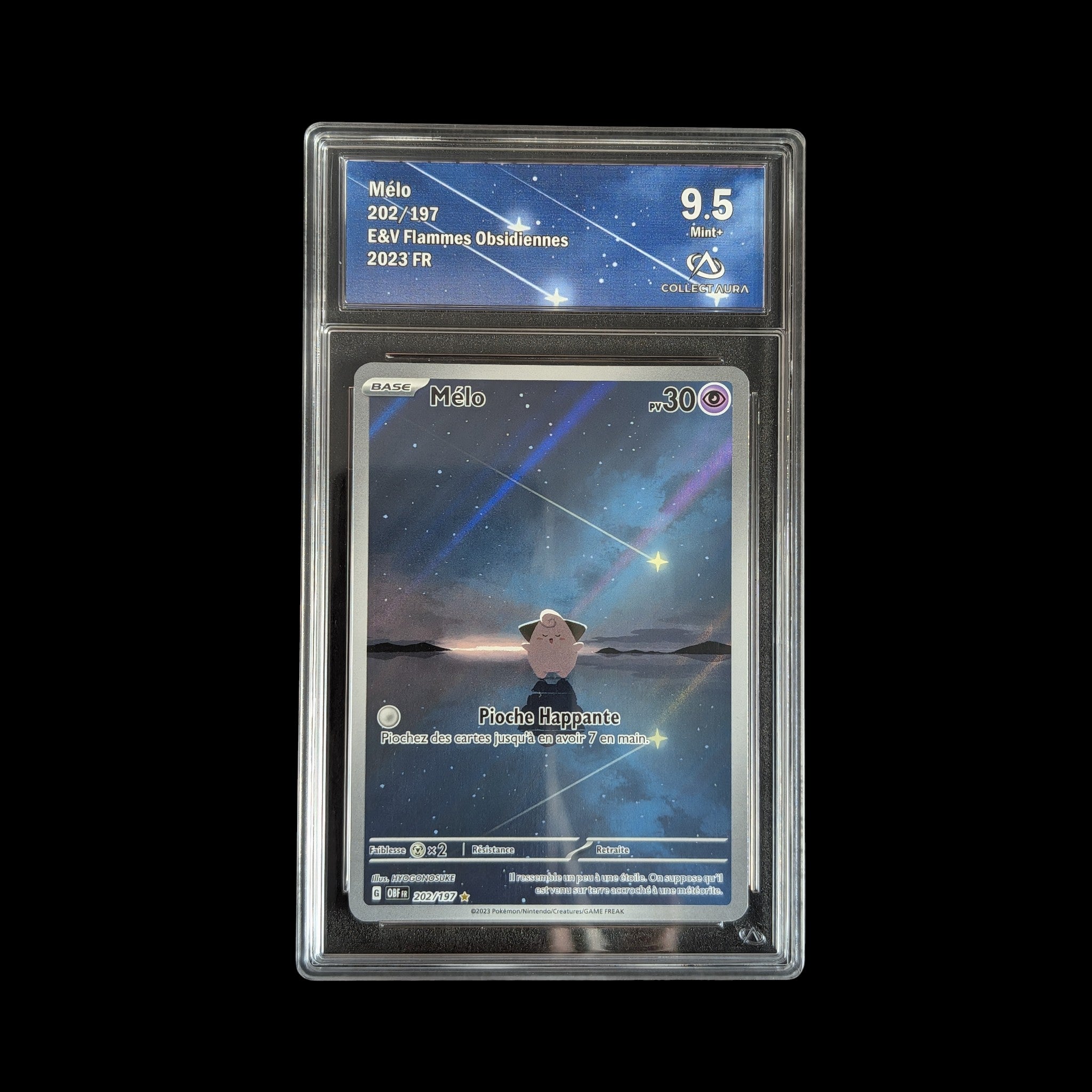 Mélo 202/197 - Collect Aura 9.5 Mint+ - Flammes Obsidiennes 2023 FR